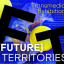 [FUTURE] TERRITORIES